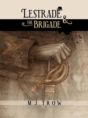 cover image of Lestrade and the Brigade